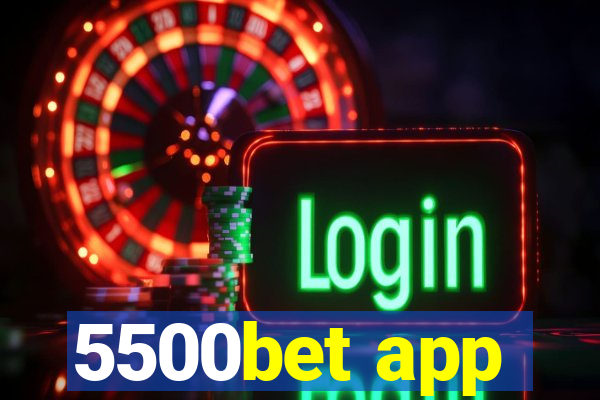 5500bet app